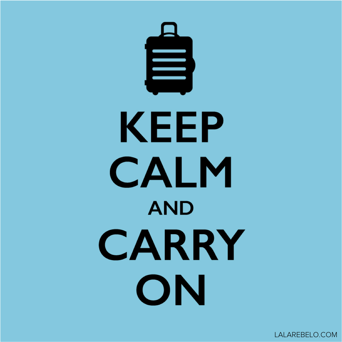 keep-calm-carry-on-lalarebelo-copia